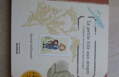 La petite fille aux singes : l'enfance incroyable de Jane Goodall - Patrick McDonnell