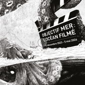 Objectif Mer : l'océan filmé