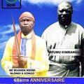 KONGO DIETO 3578 : SOIXANTE HUITIEME ANNIVERSAIRE DE LA MORT DU SEIGNEUR KIMBANGU !