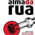 Alma da rua, 3 de Julho: programação maria vai com as outras