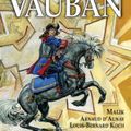 BD /Avec Vauban/  Une BD dessinée par Malik,