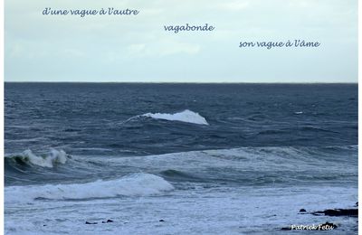 Vagues et vague à l'âme (Waves and melancholy)