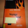 Voyage fatal Kathy Reichs 