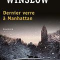 Dernier verre à Manhattan, roman de Don Winslow (1996)