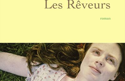 LES RÊVEURS - Isabelle CARRÉ