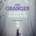 Ann Granger - "Lizzie Martin, tome 2: La curiosité est un péché mortel".