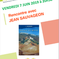 Vendredi 7 juin : Rencontre avec Jean Sauvageon