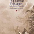 Le Chasseur d'Alouette