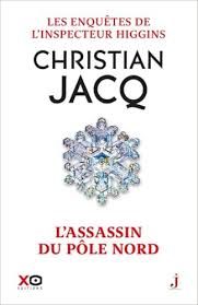 L'assassin du pôle Nord - Christian Jacq