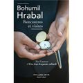 HRABAL Bohumil / Rencontres et visites.