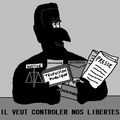 Il veut controler nos libertés