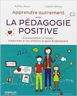 Apprendre autrement avec la pédagogie positive
