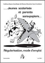 Jeunes scolarisés et parents sans-papiers : régularisation, mode d'emploi