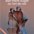 JEAN- PIERRE AUGIER - "LE MAGICIEN DU FER"