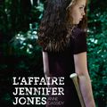 Anne CASSIDY : L'affaire Jennifer Jones