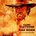 Pale Rider de et avec Clint Eastwood