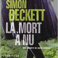 La Mort à nu, de Simon Beckett