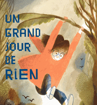 Un grand jour de rien  Beatrice Alemagna