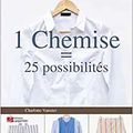 1 chemise =25 possibilités