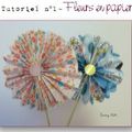 Tutoriel 001 - Fleurs en papier