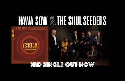 Musique : Hawa Sow & The Soul Seeders : la Soul de tous les possibles 