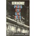PARIS EST UNE FETE, d'Ernest Hemingway