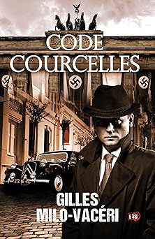 Code Courcelles - gilles milo-vaceri