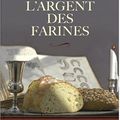 L'argent des farines, polar historique d'Anne Villemin-Sicherman