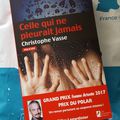 J'ai gagné "Celle qui ne pleurait jamais" de Christophe Vasse