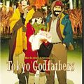 Calendrier de l'avent, jour 9 : Tokyo Godfathers