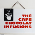 Vintage ... Ancienne pancarte THE CAFE CHOCOLAT INFUSIONS 