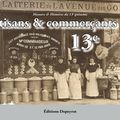 "Artisans & commerçants du 13e" - Sortie le 21 novembre 2017