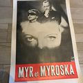 AFFICHE MYR ET MYROSKA ENTOILEE