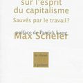 L’ancien esprit du capitalisme.  A propos de : Max Scheler, Trois essais sur l’esprit du capitalisme. Sauvés par le travail ?