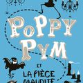 Poppy Pym et la pièce maudite, de Laura Wood
