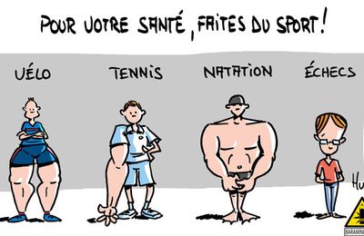 Pour votre santé, faites du sport!