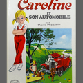 Livre Album ... CAROLINE ET SON AUTOMOBILE (1973) 