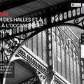 Appel à candidature : Les Halles de Paris – Pendant les travaux la vie continue !