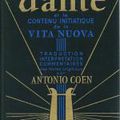 Dante et le contenu initiatique de la Vita Nuova - Antonio Coen