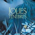 KERASCOËT, VEHLMANN : Jolies ténèbres