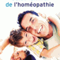 Dr Alain HORVILLEUR : Guide familial de l'homéopathie