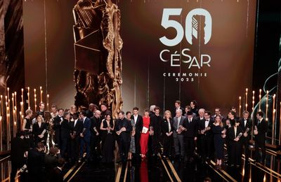 50e CÉRÉMONIE DES CÉSAR. BIlan et Palmarès