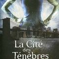 La cité des ténèbres tome 2, Cassandra Clare