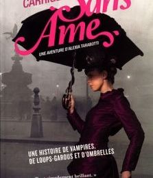 Le Protectorat de l'ombrelle - Gail Carriger