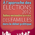 Elections 2012 : les familles dans le débat politique 