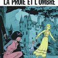 La proie et l'ombre de Roger Leloup