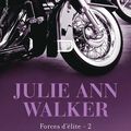 Forces d'élite, Tome 2 : Au prochain virage - Julie Ann Walker