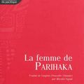 La femme de Parihaka - Witi Ihimaera