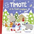 TimOté et le nOël magiQue