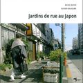 JARDINS DE RUE AU JAPON
